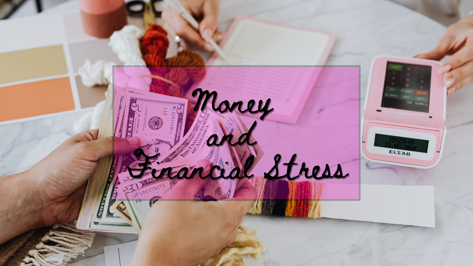 Money and Financial stress